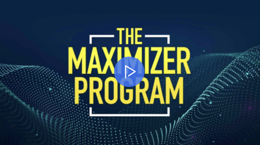 The Maximizer Program