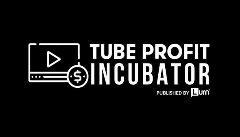 Tube Profit Incubator