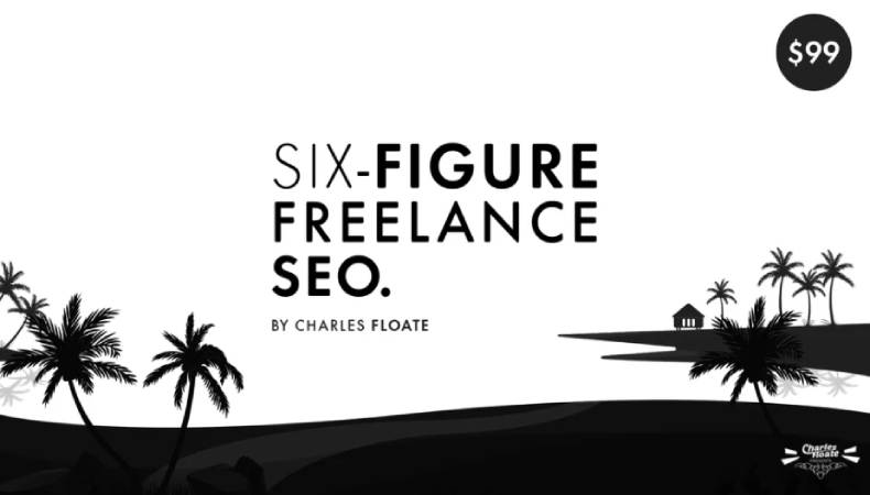 The Six Figure Freelance SEO